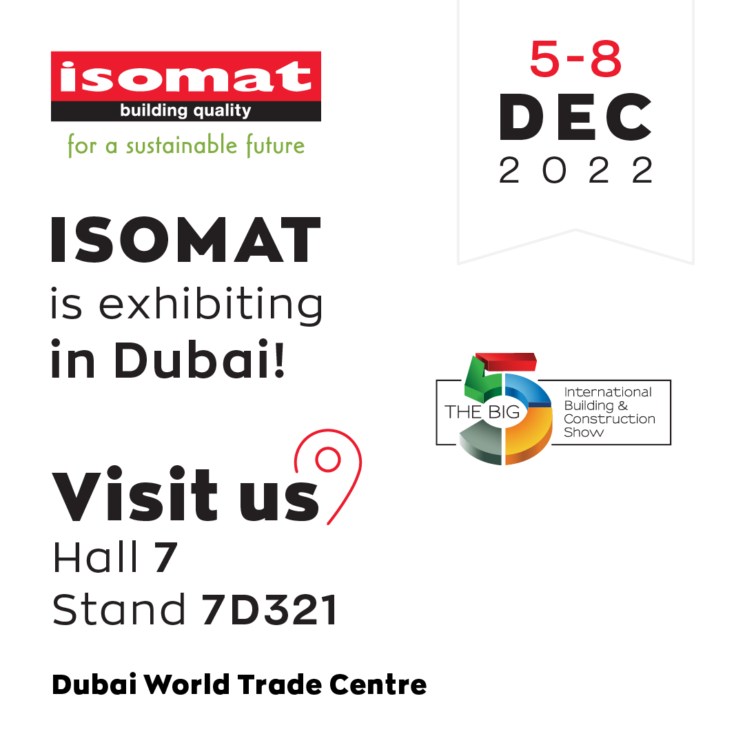 Η ISOMAT στην Big 5 Dubai 2022